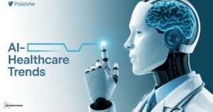 AI in Healthcare Trends