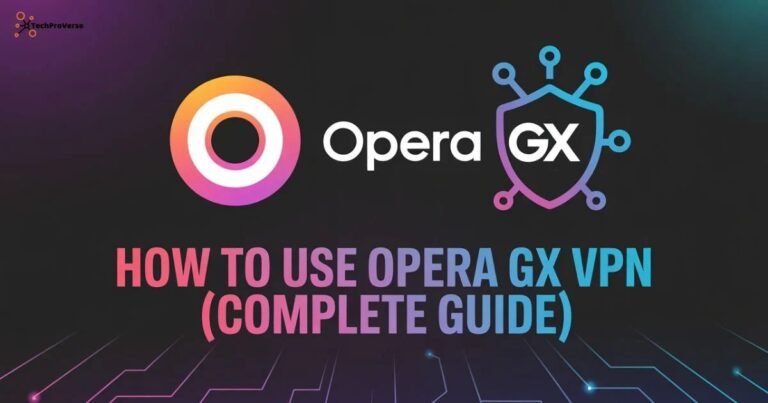 How to Use Opera GX VPN
