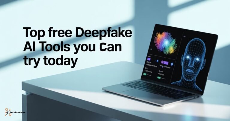 Top Free Deepfake AI Tools You Can Try Today